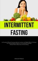 Intermittent Fasting | Spencer Preece | Taschenbuch | Englisch | 2023