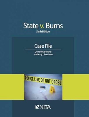 State v. Burns: Sixth Edition Case File - Paperback, by Beskind - Acceptable n