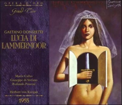 Donizetti: Lucia di Lammermoor [1955 Live] (CD, Apr-2007, 2 Discs, Opera D'Oro)