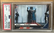 2020 TOPPS NOW ELECTION #16 JOE BIDEN DR. JILL PSA 10 GEM MINT White House 