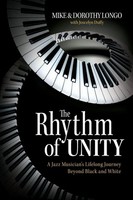 Mike Longo (U. A.) | The Rhythm Of Unity | Taschenbuch | Englisch (2023)