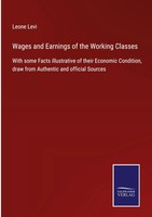 Leone Levi | Wages And Earnings Of The Working Classes | Buch | Englisch (2021)