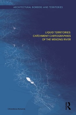 Liquid Territories - 9781032706153