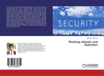 Phishing Attacks and Detection Madhav P. Namdev