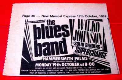 Blues Band/Wilko Johnson/Supercharge Gig Vintage ORIG 1981 Press/Mag ADVERT 4''x3