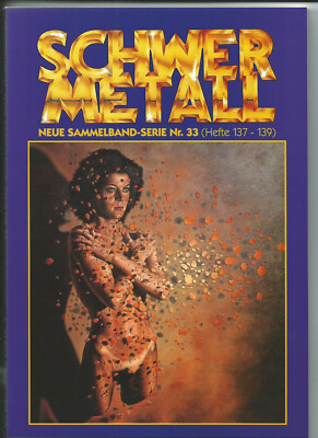 Schwermetall-Sammelband Nr. 33 mit den Heftserien: Nr. 137-139**neu