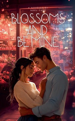 Noel Jade | Blossoms and Be Mine | Taschenbuch | Englisch (2025) | Noel Jade
