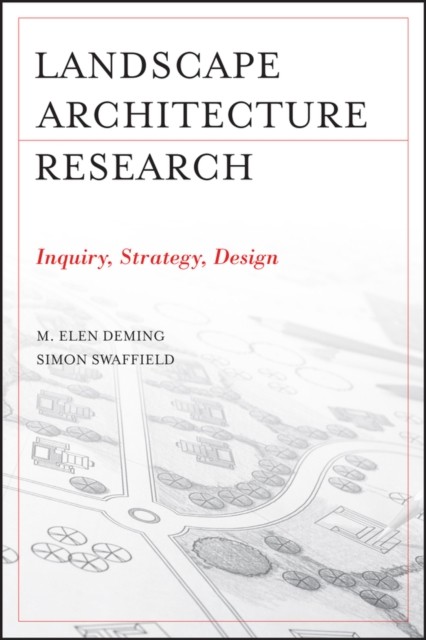 Landscape Architecture Research – Inquiry/Strategy /Design Deming Paperback