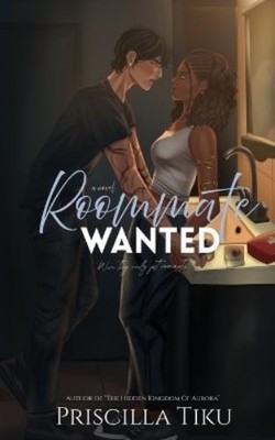 Priscilla Tiku Roommate Wanted (Paperback)