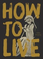 Helen Rickerby | How To Live | Taschenbuch | Englisch (2020) | Ean 9781869409050