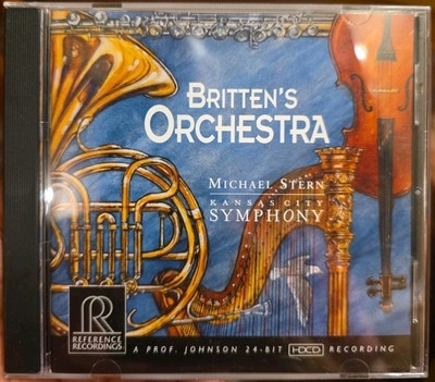 Britten's Orchestra, Michael Stern: KC Symphony (CD 2009, Reference Recordings) 