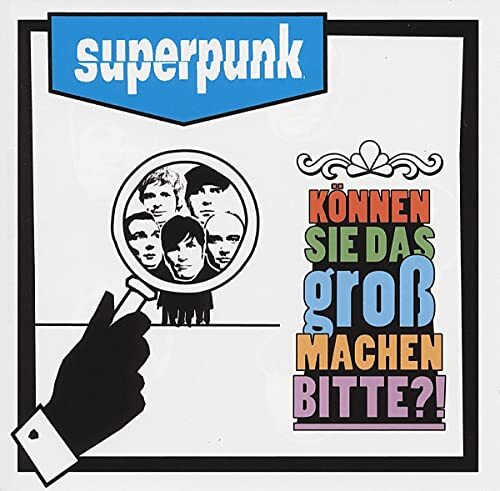 superpunk Können Sie das Groß Machen Bitte?! (CD)