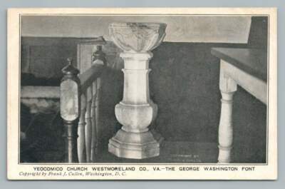 George Washington Font~Yeocomico Church~Westmoreland Co VA Frank Cullen UDB 08