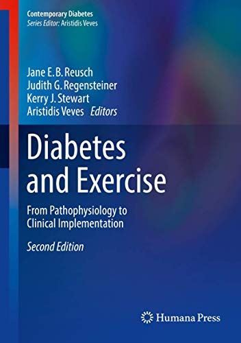 Diabetes and Exercise: From Pathophysiology to Clinical (2017)