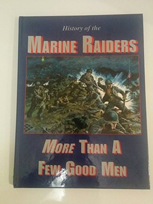 HISTORY OF THE MARINE RAIDERS By Turner Publishing - Hardcover
