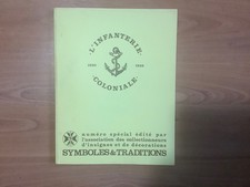 SYMBOLES & TRADITIONS : L’INFANTERIE COLONIALE 1930/1958