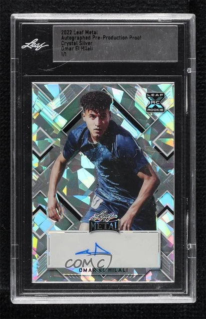2022 Leaf Metal Pre-Production Proof Silver Crystals 1/1 Omar El Hilali Auto yf0