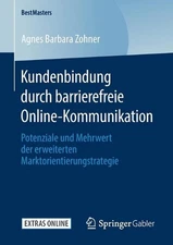 Kundenbindung durch barrierefreie Online-Kommunikation: Potenziale und Mehrwert