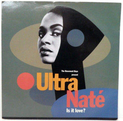 The Basement Boys Present Ultra Naté   Is It Love? / Scandal , Vinyl 7'' Single