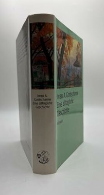 Eine alltägliche Geschichte (Artemis & Winkler - Blaue Buch Artemis & Winkler
