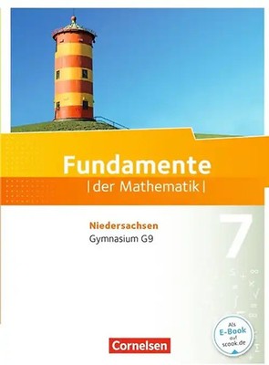 Fundamente der Mathematik - Niedersachsen ab 2015 - 7. Schuljahr Zst. SEHR GUT