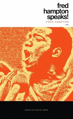 Fred Hampton Speaks!