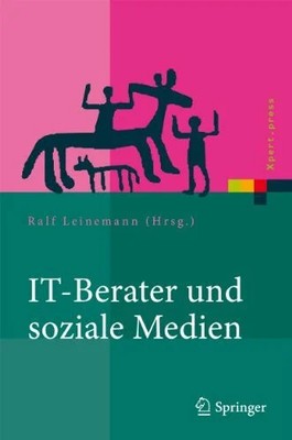 IT-Berater und soziale Medien: Wer beeinflusst Technologiekunden? Buch Springer