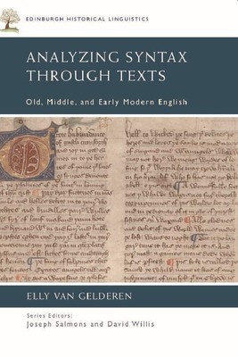 Analyzing Syntax Through Texts | Old, Middle, and Early Modern English | Buch