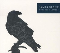 James Grant - Strange Flowers - Cd - G72Z