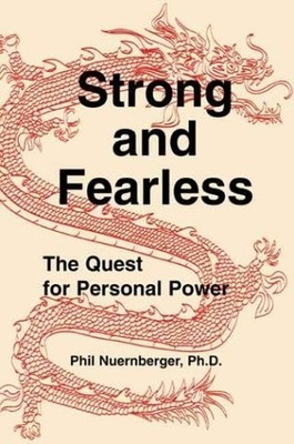 Strong & Fearless: The Quest for Personal Power by UNKNOWN Paperback / softback