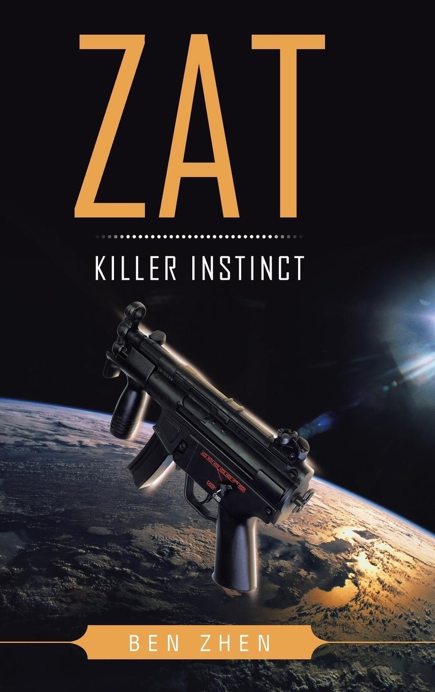 Thumbnail - Ben Zhen | Zat Killer Instinct | Buch | Englisch (2013) | Trafford