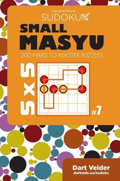 Small Masyu Sudoku 200 Hard To Master Puzzles 5x5 Volume 7 EBay