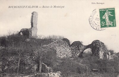 Alte AK SAÔNE-ET-LOIRE BOURGNEUF-VAL-D'OR Ruinen von Montaigut ti.