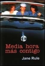 MEDIA HORA MAS CONTIGO/ HALF HOUR MORE WITH YOU (SPANISH By Jane Rule **Mint**