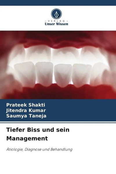 Tiefer Biss Und Sein Management ÄTiologie, Diagnose Und Behandlung Taschenbuch-image