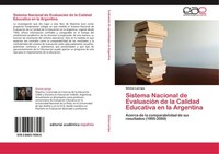 Sistema Nacional De EvaluacióN De La Calidad Educativa En La Argentina Silvina L