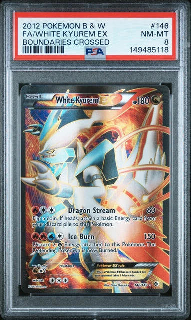 2012 POKEMON B&W BOUNDARIES CROSSED #146 FULL ART/WHITE KYUREM EX PSA 8 NEW CERT