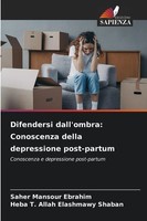 Saher Mansour Ebrahim (U. A.) | Difendersi Dall'ombra: Conoscenza Della...