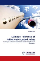 Haiyang Qian | Damage Tolerance Of Adhesively Bonded Joints | Taschenbuch (2010)