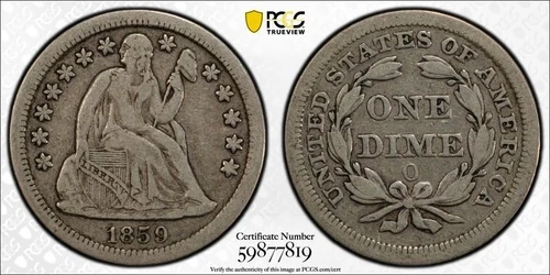 1859-O Seated Liberty Silver Dime 10c U.S PCGS  VF 20 Gold Shield