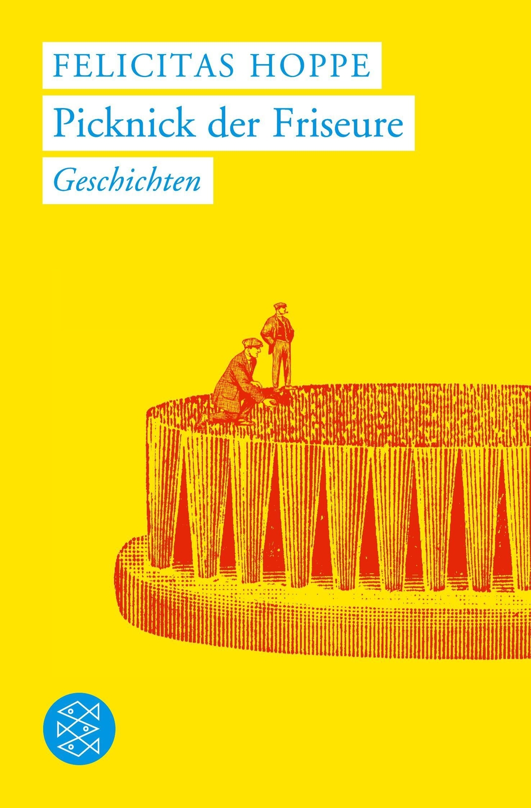 Thumbnail - Picknick Der Friseure | Geschichten | Felicitas Hoppe | Taschenbuch |