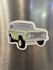 Early Ford Bronco Magnet
