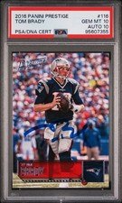 2016 PANINI PRESTIGE #116 TOM BRADY PSA 10 DNA SIGNED AUTO 10 GEM MINT