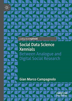 Social Data Science Xennials: Zwischen Analog und Digi - NEU Gian Marco Camp 2