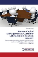 Human Capital Management & Customer Satisfaction In Tourism Industry Karisa Buch