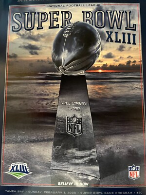 SUPER BOWL 43 NFL GAME PROGRAM XLIII 2009 PITTSBURGH STEELERS ARIZONA CARDINALS