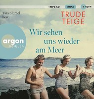 Wir Sehen Uns Wieder Am Meer Trude Teige - HöRbuch