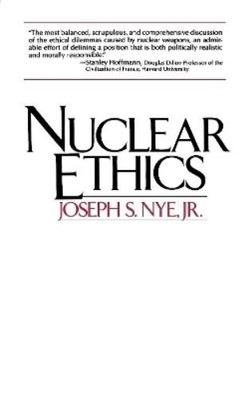Joseph S. Nye Nuclear Ethics (Taschenbuch)