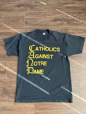 Catholics against notre dame Vintage Shirt 