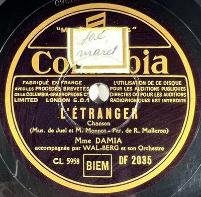 Damia: La rue / L'étranger DISQUE 78 TOURS RPM COLUMBIA DF 2035 EX+